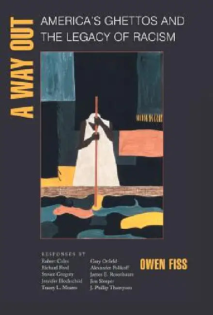 Buy A Way Out (English, Owen Fiss | Joshua Cohen | Jefferson Decker) Online at Best Price - BookBajar