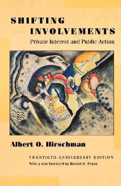 Buy Shifting Involvements (English, Albert O. Hirschman) Online at Best Price - BookBajar