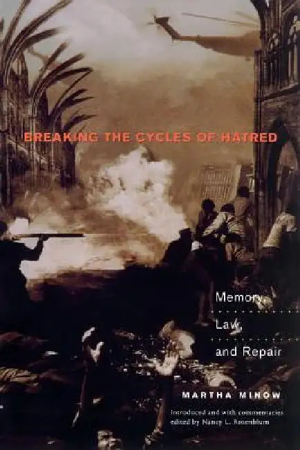 Buy Breaking the Cycles of Hatred (English, Martha Minow | Nancy L. Rosenblum) Online at Best Price - BookBajar