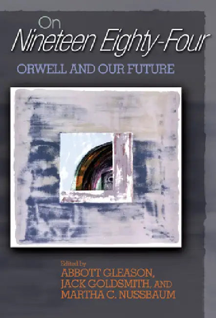 Buy On Nineteen Eighty-Four (English, Abbott Gleason | Jack Goldsmith | Martha C. Nussbaum) Online at Best Price - BookBajar