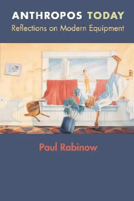 Buy Anthropos Today (English, Paul Rabinow) Online at Best Price - BookBajar