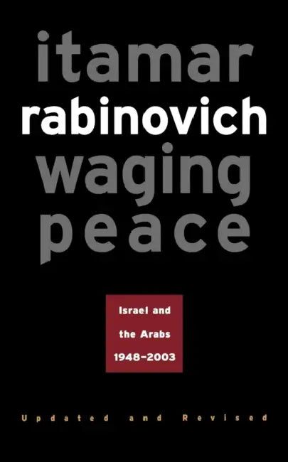 Buy Waging Peace (English, Itamar Rabinovich) Online at Best Price - BookBajar