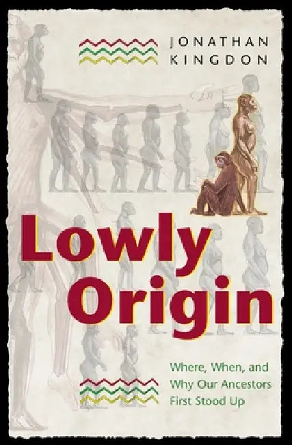 Buy Lowly Origin (English, Jonathan Kingdon) Online at Best Price - BookBajar