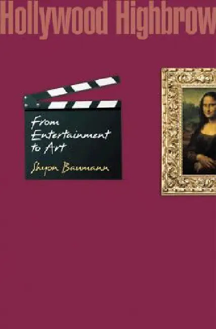 Buy Hollywood Highbrow (English, Shyon Baumann) Online at Best Price - BookBajar
