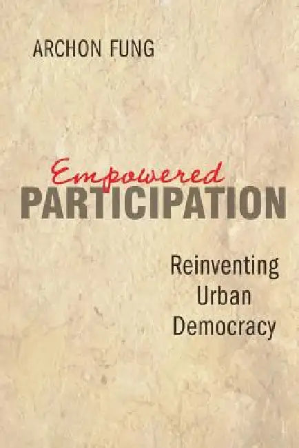Buy Empowered Participation (English, Archon Fung) Online at Best Price - BookBajar