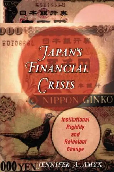 Buy Japan's Financial Crisis (English, Jennifer Amyx) Online at Best Price - BookBajar
