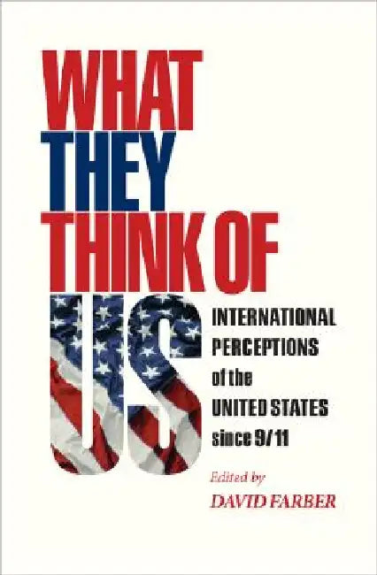 Buy What They Think of Us (English, David Farber) Online at Best Price - BookBajar