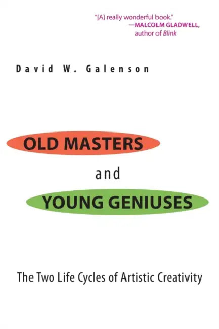 Buy Old Masters and Young Geniuses (English, David W. Galenson) Online at Best Price - BookBajar