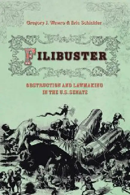 Buy Filibuster (English, Gregory Wawro | Eric Schickler) Online at Best Price - BookBajar