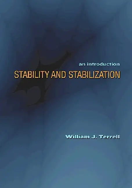 Buy Stability and Stabilization (English, William J. Terrell) Online at Best Price - BookBajar