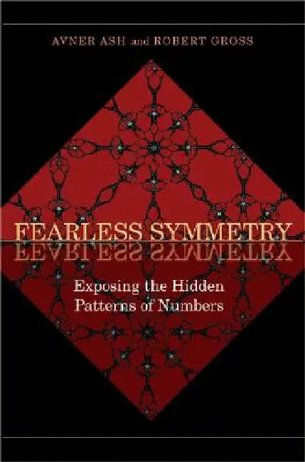 Buy Fearless Symmetry (English, Avner Ash | Robert Gross) Online at Best Price - BookBajar