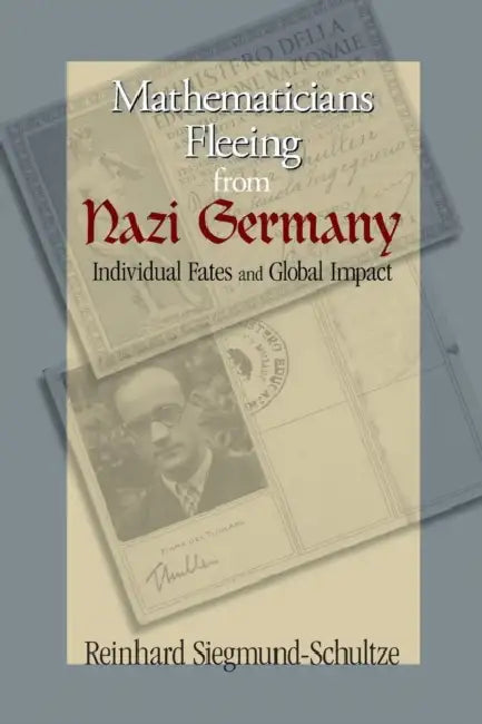Buy Mathematicians Fleeing from Nazi Germany (English, Reinhard Siegmund-Schultze) Online at Best Price - BookBajar