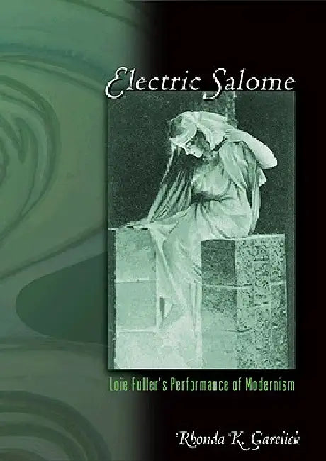 Buy Electric Salome (English, Rhonda K. Garelick) Online at Best Price - BookBajar