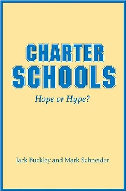 Buy Charter Schools (English, Jack Buckley | Mark Schneider) Online at Best Price - BookBajar