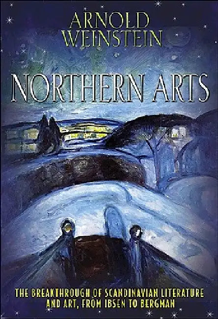 Buy Northern Arts (English, Arnold Weinstein) Online at Best Price - BookBajar