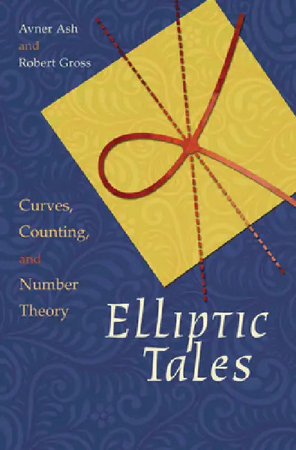 Buy Elliptic Tales (English, Avner Ash | Robert Gross) Online at Best Price - BookBajar