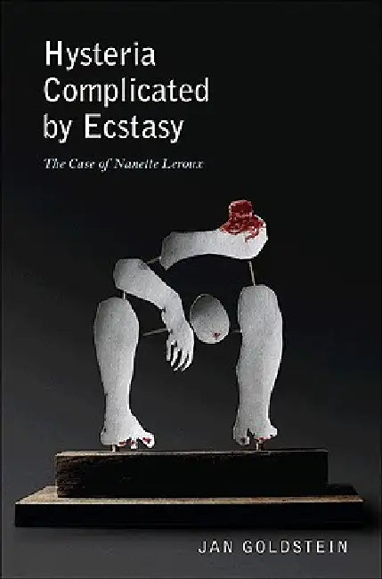 Buy Hysteria Complicated by Ecstasy (English, Jan Goldstein) Online at Best Price - BookBajar