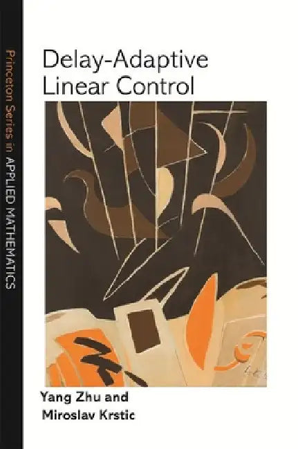 Buy Delay-Adaptive Linear Control (English, Yang Zhu | Miroslav Krstic) Online at Best Price - BookBajar