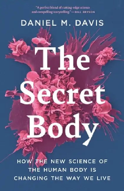 Buy The Secret Body (English, Daniel M. Davis) Online at Best Price - BookBajar