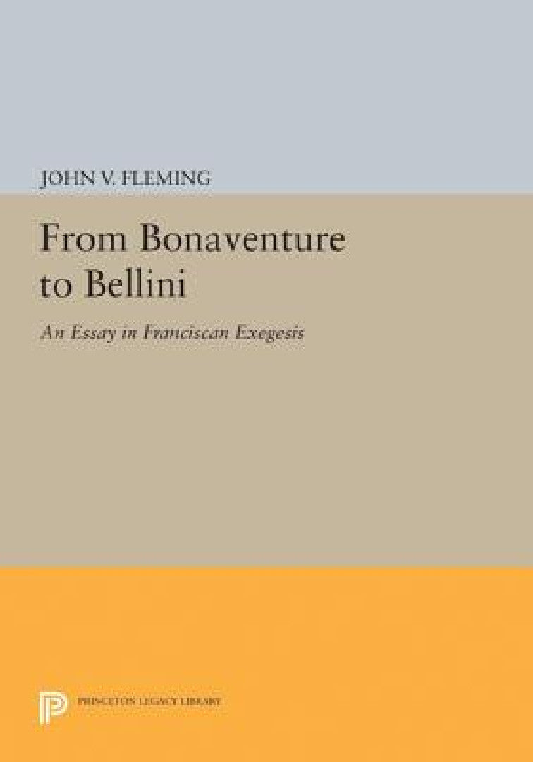 Buy From Bonaventure to Bellini (English, John V. Fleming) Online at Best Price - BookBajar