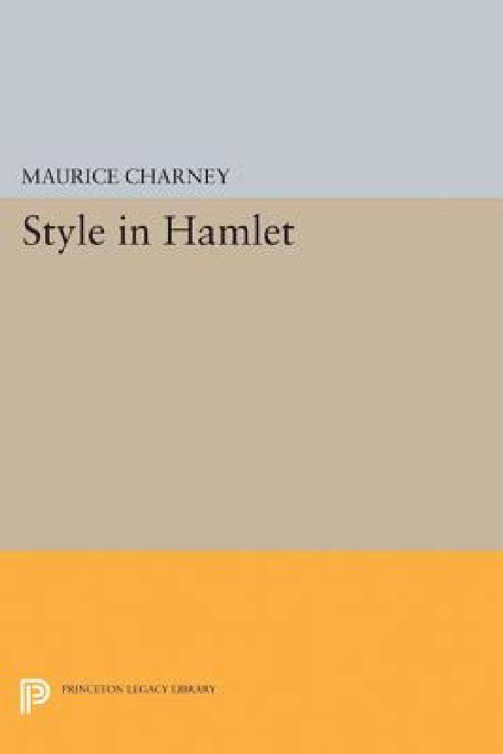 Buy Style in Hamlet (English, Maurice M. Charney) Online at Best Price - BookBajar