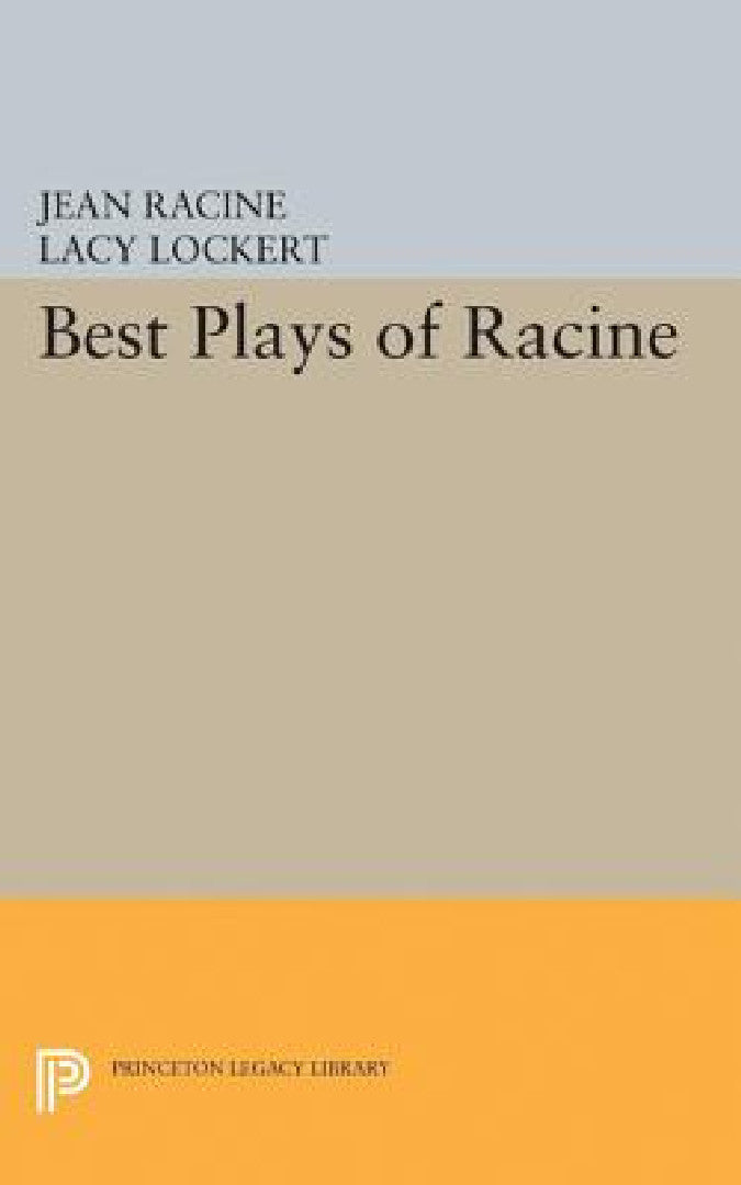 Buy Best Plays of Racine (English, Jean Racine | Lacy Lockert) Online at Best Price - BookBajar