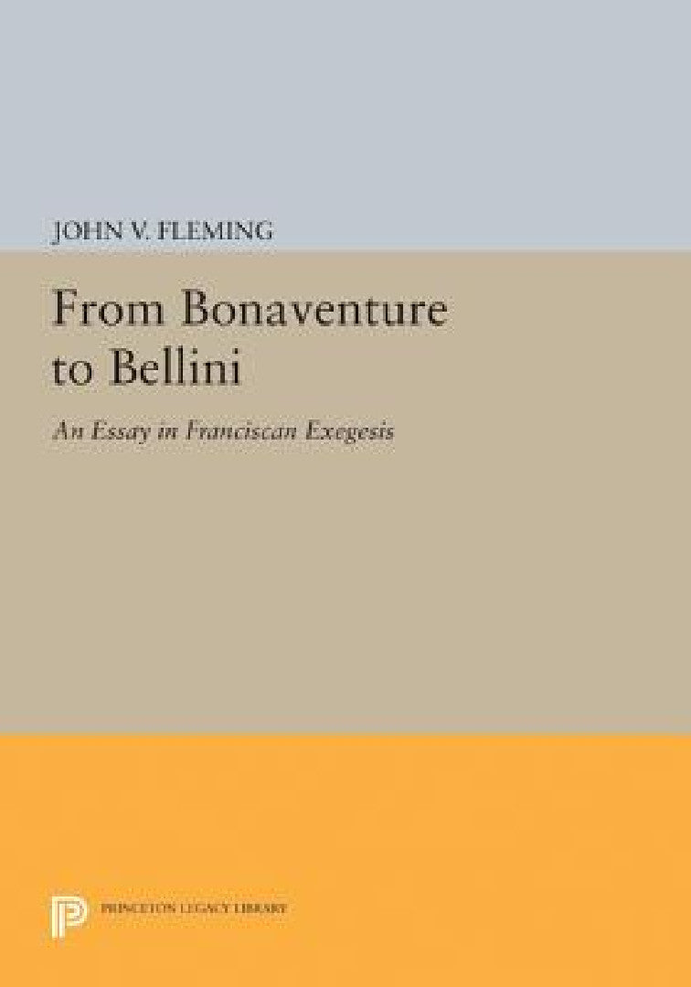 Buy From Bonaventure to Bellini (English, John V. Fleming) Online at Best Price - BookBajar