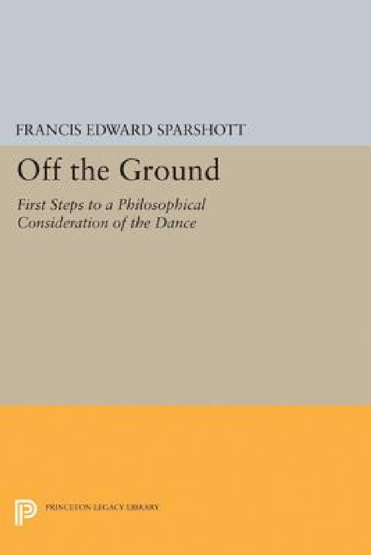 Buy Off the Ground (English, Francis Edward Sparshott) Online at Best Price - BookBajar
