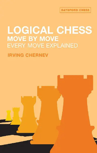 Buy Logical Chess Move by Move (English, Irving Chernev) Online at Best Price - BookBajar