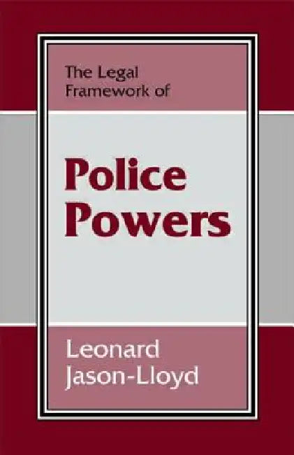 Buy The Legal Framework of Police Powers (English, Leonard Jason-Lloyd) Online at Best Price - BookBajar