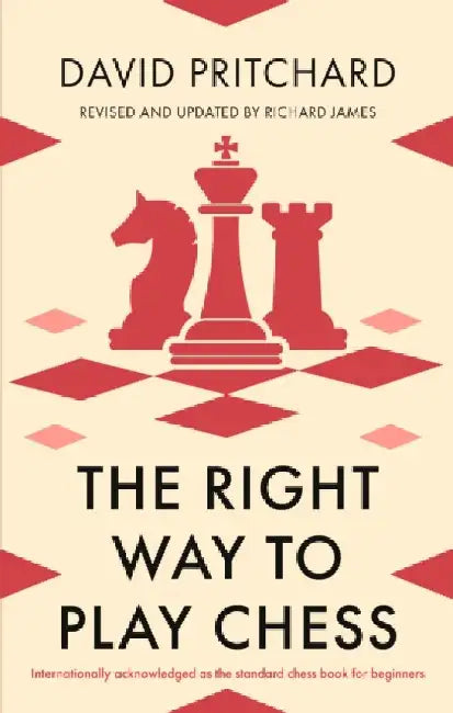 Buy The Right Way to Play Chess (English, David Pritchard) Online at Best Price - BookBajar