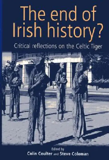 Buy The End of Irish History? (English, Colin Coulter | Steve Coleman) Online at Best Price - BookBajar