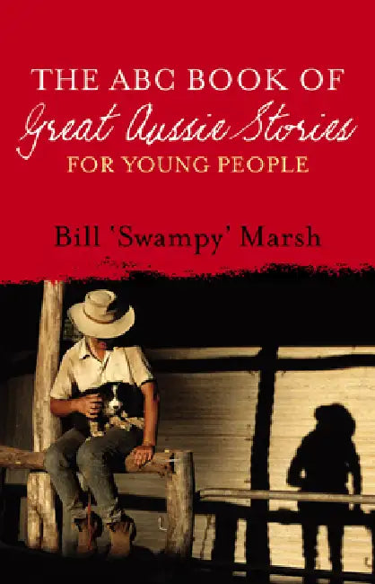 Buy ABC Book Great Aussie Stories Young Ed (English, Bill Marsh) Online at Best Price - BookBajar