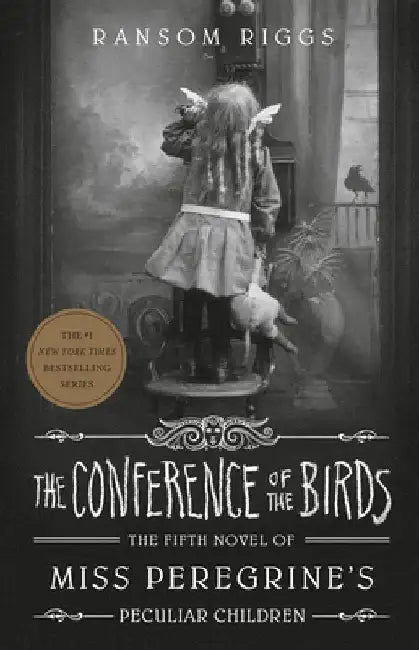 Buy The Conference of the Birds (English, Ransom Riggs) Online at Best Price - BookBajar