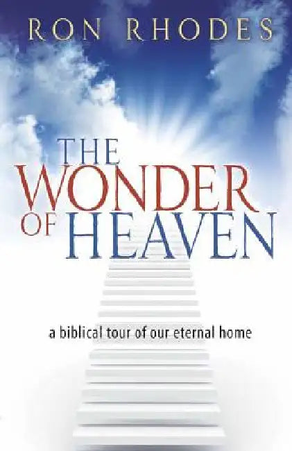 Buy The Wonder of Heaven (English, Ron Rhodes) Online at Best Price - BookBajar