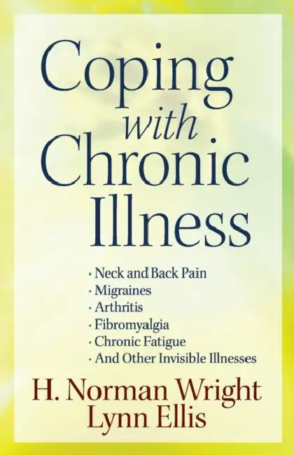 Buy Coping with Chronic Illness (English, H. Norman Wright | Lynn Ellis) Online at Best Price - BookBajar