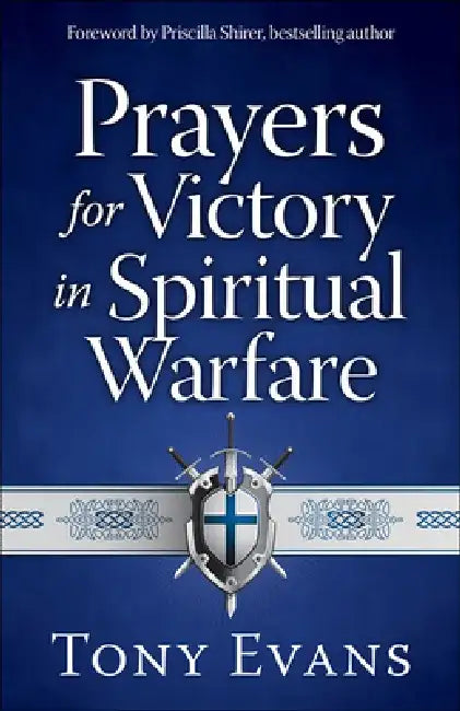 Buy Prayers for Victory in Spiritual Warfare (English, Tony Evans) Online at Best Price - BookBajar