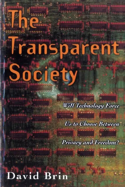 Buy The Transparent Society (English, David Brin) Online at Best Price - BookBajar