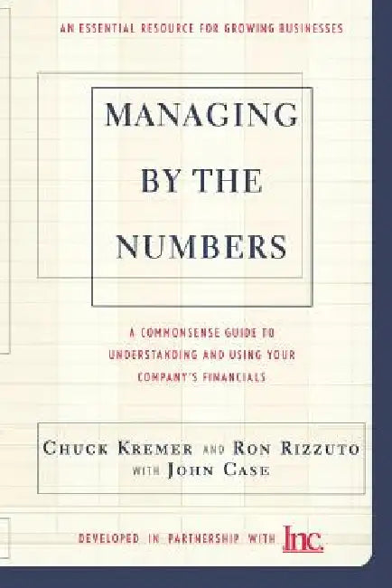 Buy Managing by the Numbers (English, Chuck Kremer | Ron Rizzuto | John Case) Online at Best Price - BookBajar