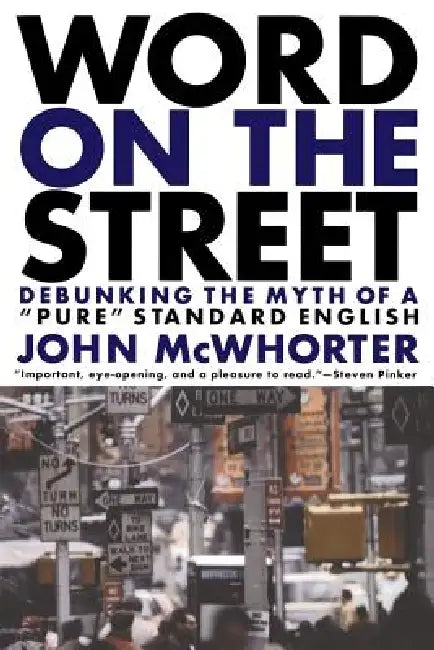 Buy Word on the Street (English, John McWhorter) Online at Best Price - BookBajar