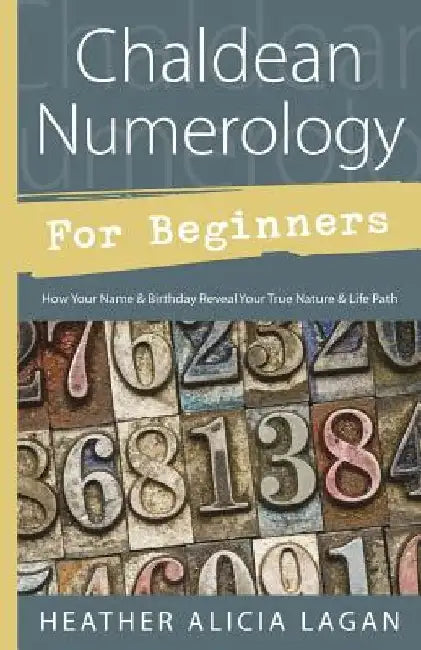 Buy Chaldean Numerology for Beginners (English, Heather Alicia Lagan) Online at Best Price - BookBajar