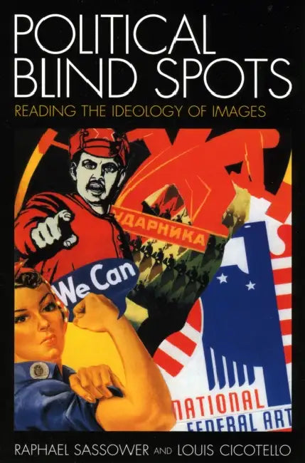 Buy Political Blind Spots (English, Raphael Sassower | Louis Cicotello) Online at Best Price - BookBajar