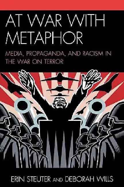Buy At War with Metaphor (English, Erin Steuter | Deborah Wills) Online at Best Price - BookBajar