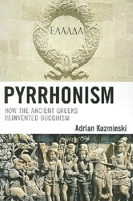 Buy Pyrrhonism (English, Adrian Kuzminski) Online at Best Price - BookBajar