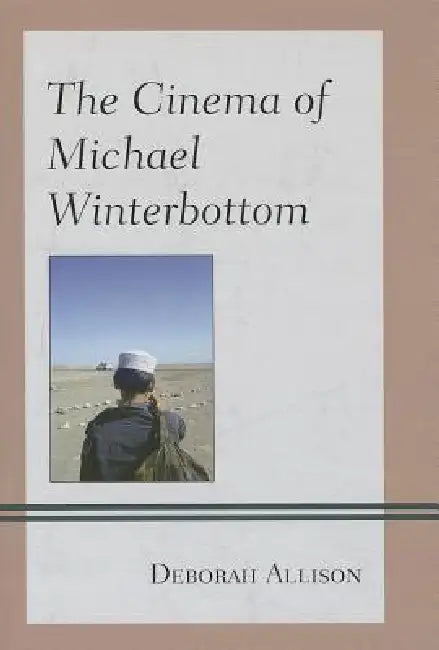 Buy Cinema of Michael Winterbottom (English, Deborah Allison) Online at Best Price - BookBajar