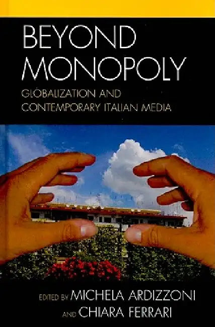 Buy Beyond Monopoly (English, Flavia Barca | Milly Buonanno | Rinella Cere) Online at Best Price - BookBajar
