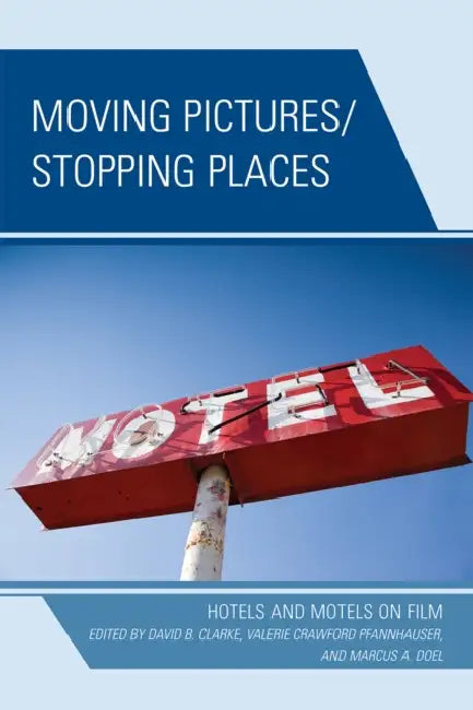 Buy Moving Pictures/Stopping Places (English, Stuart Aitken | Yvette Blackwood | David B. Clarke) Online at Best Price - BookBajar