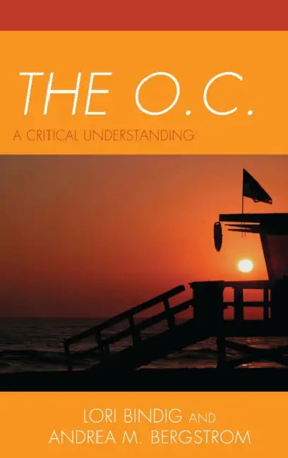 Buy The O.C. (English, Lori B. Bindig | Andrea M. Bergstrom) Online at Best Price - BookBajar