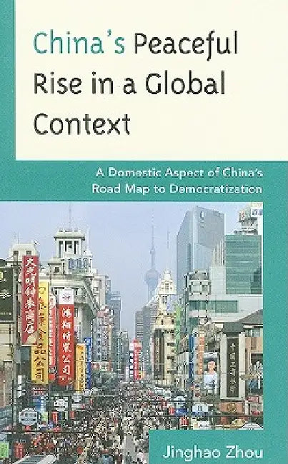 Buy China's Peaceful Rise in a Global Context (English, Jinghao Zhou) Online at Best Price - BookBajar