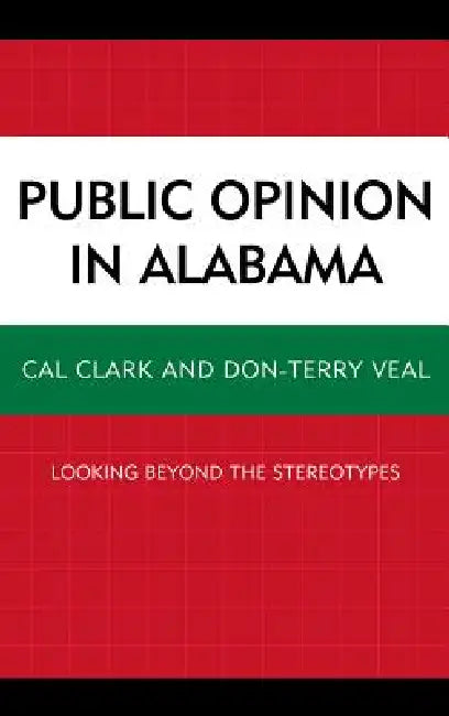 Buy Public Opinion in Alabama (English, Cal Clark | Don-Terry Veal) Online at Best Price - BookBajar